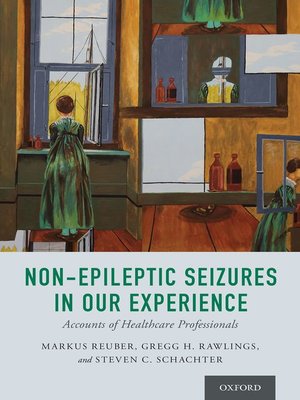 cover image of Non-Epileptic Seizures in Our Experience